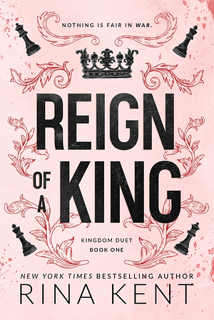 Reign of a King by Rina Kent