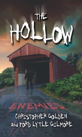 Enemies by Ford Lytle Gilmore, Christopher Golden