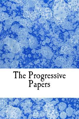 The Progressive Papers by Jamie Davis Whitmer