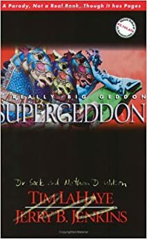 Supergeddon: A Really Big Geddon by Nathan D. Wilson, N.D. Wilson