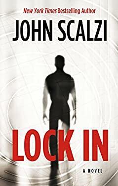 Lock In by John Scalzi