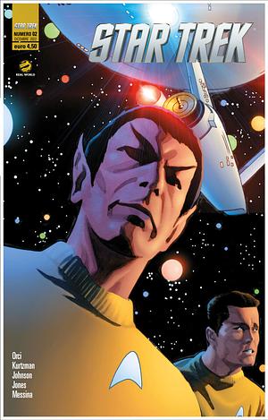 Star Trek 2 - Real World by Mike Johnson, Roberto Orci, David Messina, Tim Jones, Alex Kurtzman