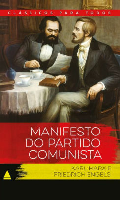 Manifesto do partido comunista - mangá by Karl Marx, Equipe East Press, Drik Sada, Friedrich Engels