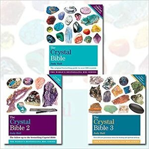 The Crystal Bible Volume 1-3 3 Books Bundle Judy Hall Collection - Godsfield Bibles by Judy Hall