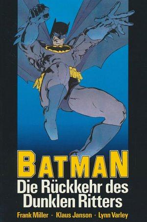 Batman: Die Rückkehr des dunklen Ritters by Frank Miller