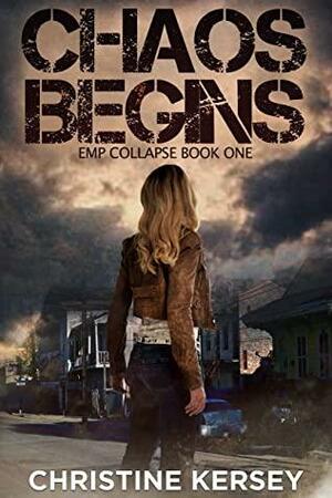 Chaos Begins by Christine Kersey