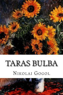 Taras Bulba by Nikolai Gogol