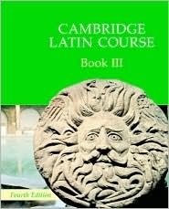 Cambridge Latin Course Book 3 Student's Book by Cambridge School Classics Project