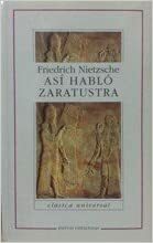 ASI HABLO ZARATUSTRA by Friedrich Nietzsche