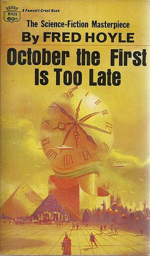 October the First Is Too Late by Fred Hoyle