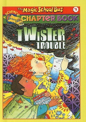 Twister Trouble by Anne Schreiber