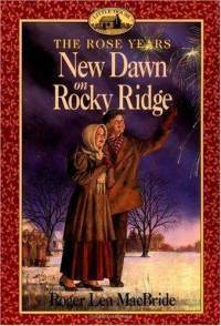 New Dawn on Rocky Ridge by Roger Lea MacBride, Dan Andreasen