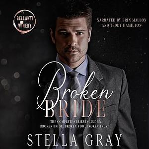 Broken Bride by Stella Gray