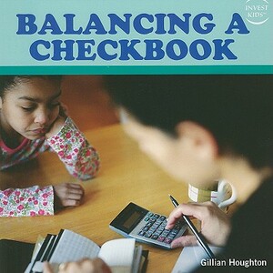 Balancing a Checkbook by Gillian Houghton