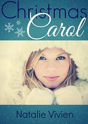 Christmas Carol by Natalie Vivien