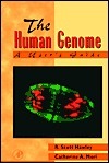 The Human Genome: A User's Guide by R. Scott Hawley, Catherine A. Mori