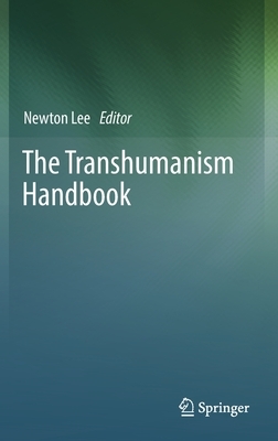 The Transhumanism Handbook by 