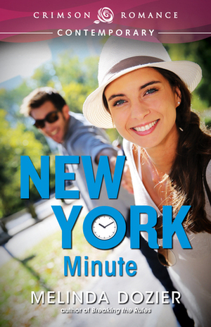 New York Minute by Melinda Dozier