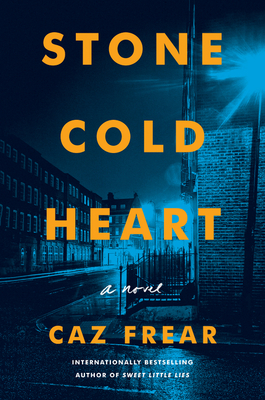 Stone Cold Heart by Caz Frear
