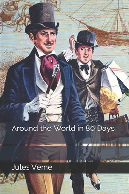 Around the World in 80 Days by Jules Verne