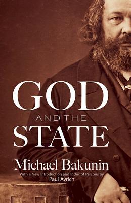 Dios y el estado by Mikhail Aleksandrovich Bakunin
