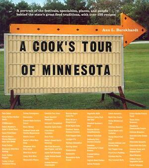 A Cook's Tour of Minnesota by Ann L. Burckhardt