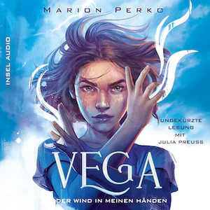 Vega - Der Wind in meinen Händen by Marion Perko