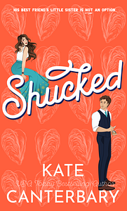 Shucked  by Kate Canterbary