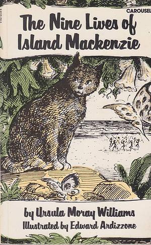 The Nine Lives of Island Mackenzie by Ursula Moray Williams