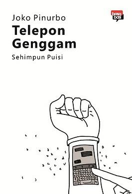 Telepon Genggam by Joko Pinurbo