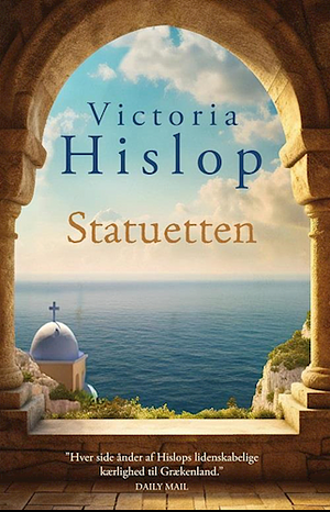 Statuetten by Victoria Hislop