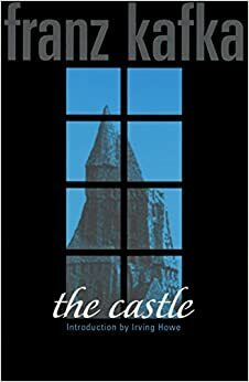 The Castle by Thomas Mann, Franz Kafka