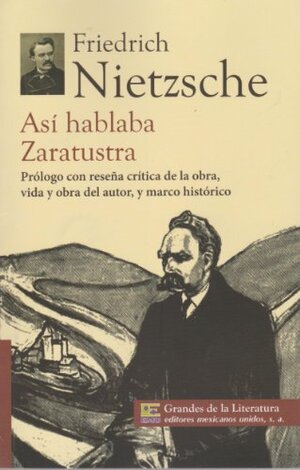 Así hablaba Zaratustra by Friedrich Nietzsche