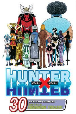 Hunter X Hunter, Vol. 30 by Yoshihiro Togashi