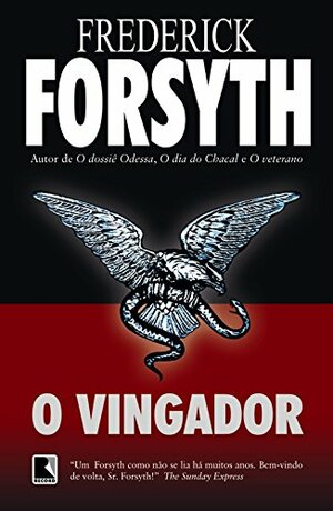 O Vingador by Frederick Forsyth