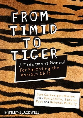 From Timid to Tiger by Sam Cartwright-Hatton