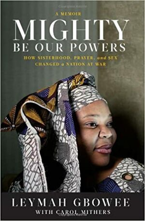 Meissä on voimaa by Leymah Gbowee