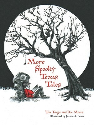 More Spooky Texas Tales by Doc Moore, Tim Tingle