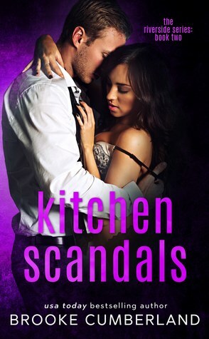 Kitchen Scandals by Brooke Cumberland