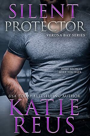 Silent Protector by Katie Reus
