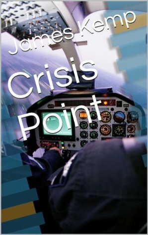 Crisis Point (Exodus) by James Kemp