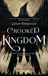 Crooked Kingdom by Leigh Bardugo