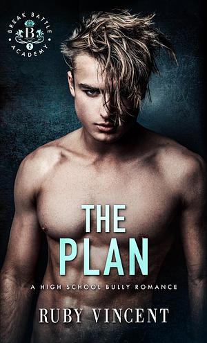 The Plan by Ruby Vincent
