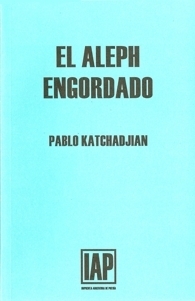 El Aleph engordado by Pablo Katchadjian