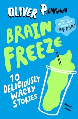 Brain Freeze by Oliver Phommavanh