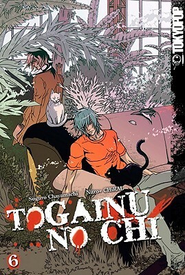 Togainu No Chi, Volume 6 by Suguro Chayamachi