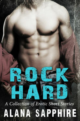 Rock Hard by Alana Sapphire