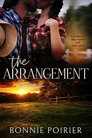 The Arrangement by Bonnie Poirier