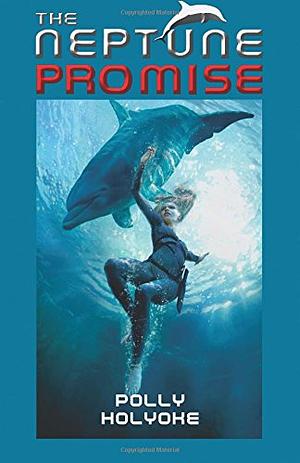 The Neptune Promise by Polly Holyoke