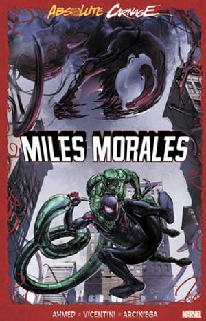 Absolute Carnage: Miles Morales by Saladin Ahmed